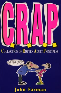 C.R.A.P. - Collection of Rotten Adult Principles