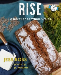 Rise - A Devotion to Whole Grains