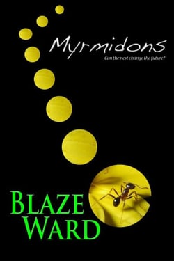 Myrmidons - Hive, #1
