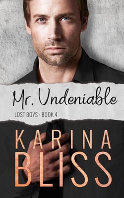 Mr. Undeniable - Lost Boys, #4