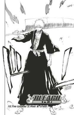 Bleach - T13 - Chapitre 112 - The Undead 2 (Rise &amp; Craze)