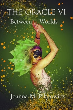The Oracle VI – Between Worlds - The Oracle, #6