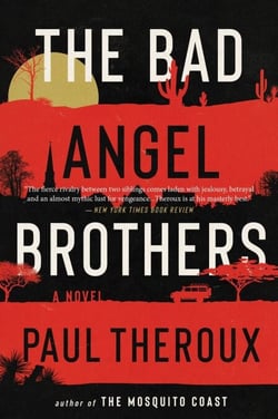 The Bad Angel Brothers - A Novel