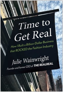 Time to Get Real - How I Built a Billion-Dollar Business That Rocked the Fashion Industry