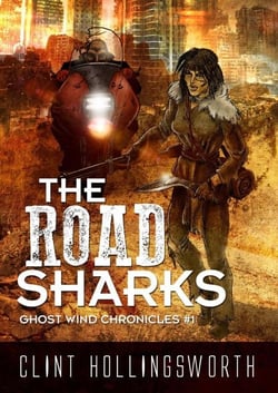 The Road Sharks - The Ghost Wind Chronicles, #1
