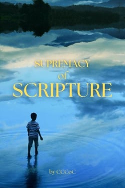 Supremacy of Scripture - Exegesis, #1