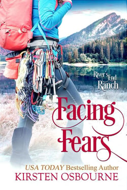 Facing Fears - River's End Ranch, #46