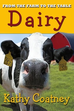 From the Farm to the Table Dairy - From the Farm to the Table, #1