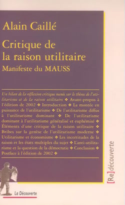 Critique de la raison utilitaire - Manifeste du MAUSS
