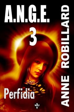 A.N.G.E. 03 : Perfidia - Perfidia
