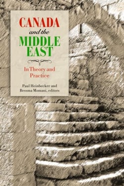Canada and the Middle East - In Theory and Practice
