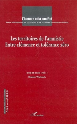 Les territoires de l'amnistie - Entre clémence et tolérance zéro