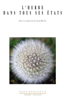 L'herbe dans tous ses états