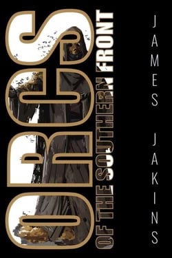 Orcs of the Southern Front - Heroes of Summervale, #5