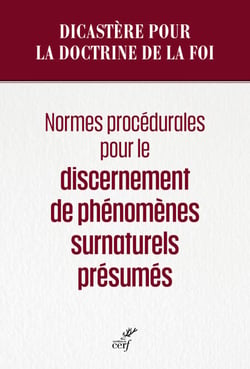 Normes procédurales pour le discernement de phénomènes surnaturels présumés