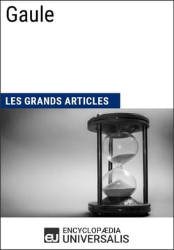 Gaule - Les Grands Articles d'Universalis