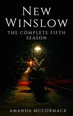 New Winslow: The Complete Fifth Season - New Winslow, #5