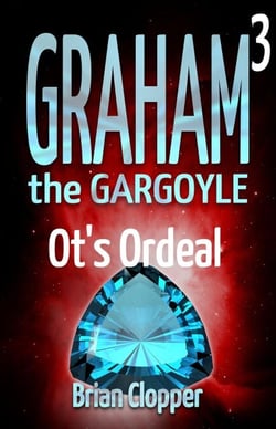 Ot's Ordeal - Graham the Gargoyle, #3