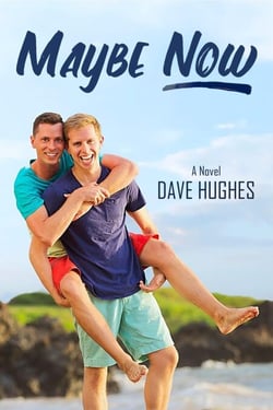 Maybe Now - Gay Tales for the New Millennium, #6