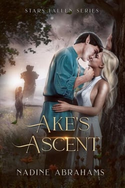 Ake's Ascent - Stars Fallen Series, #2