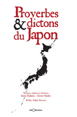 Proverbes &amp; dictons du Japon - Recueil bilingue