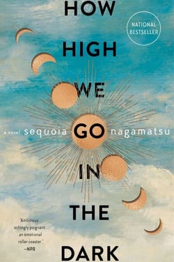 How High We Go in the Dark - A Novel