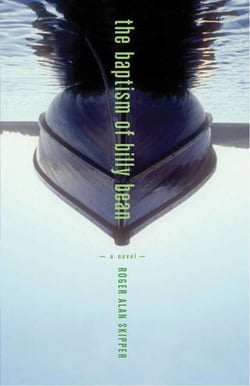 The Baptism of Billy Bean - A Novel