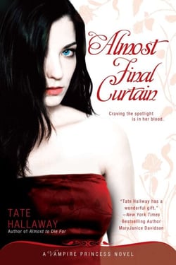 Almost Final Curtain - A Vampire Princess Novel