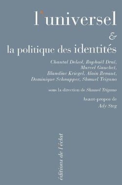 L’universel et la politique des identités