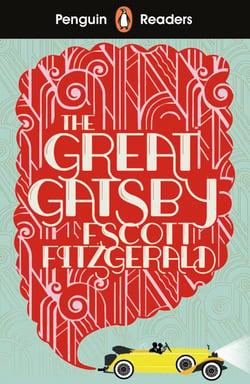 Penguin Readers Level 3: The Great Gatsby (ELT Graded Reader) - Abridged Edition
