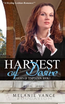 Harvest Of Desire - Garden Of Temptation, #3