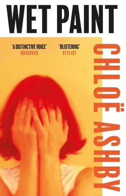 Wet Paint - The achingly poignant and darkly funny reader favourite