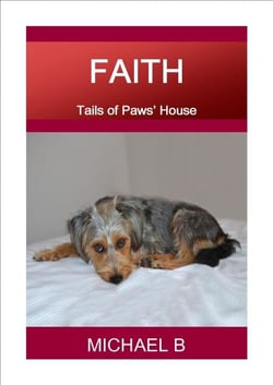 Faith - Tails of Paws' House