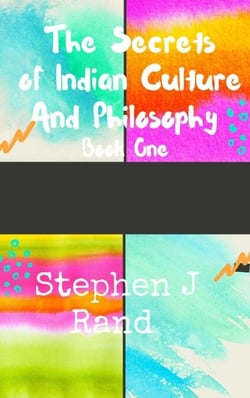 The  Secrets of  Indian  Culture and Philosophy - Indian  Culture Series