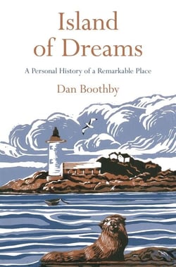 Island of Dreams - A Personal History of a Remarkable Place