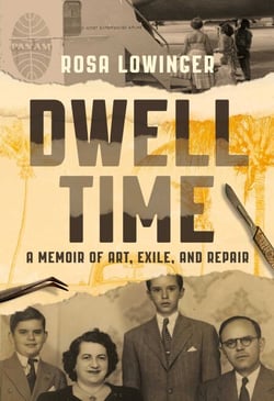 Dwell Time - A Memoir of Art, Exile, and Repair