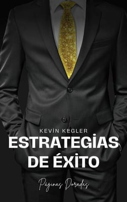 Estrategias de Éxito | Kevin Kegler