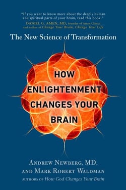 How Enlightenment Changes Your Brain - The New Science of Transformation