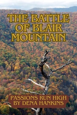 The Battle of Blair Mountain - Erotica by Dena Hankins, #6