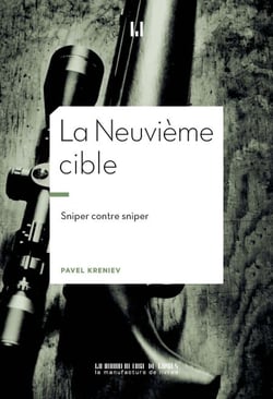La neuvième cible - Sniper contre sniper