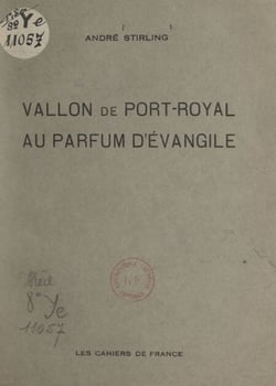 Vallon de Port-Royal au parfum d’Évangile