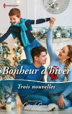 Bonheur d'hiver - Un voeu si précieux - La magie des flocons - Un Noël à Ridgeway