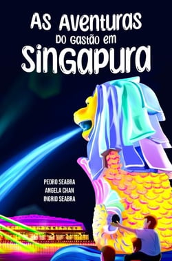 As Aventuras do Gastão em Singapura - AS AVENTURAS DO GASTÃO, #5