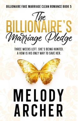The Billionaire's Marriage Pledge - Clean Billionaire Fake Marriage Romance Series, #5