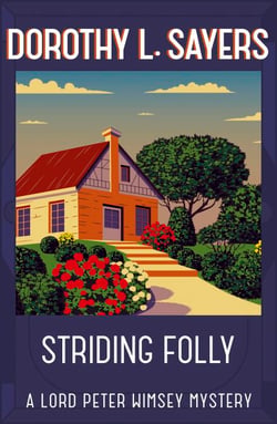 Striding Folly - Classic crime fiction you need to read
