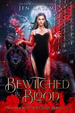 Bewitched in Blood: A Steamy Paranormal Witches &amp; Shifter Romance - Hellhound Protectors, #1