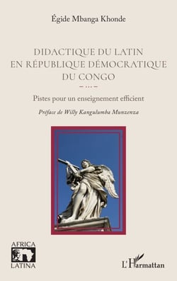 Didactique du latin en République démocratique du Congo - Pistes pour un enseignement efficient