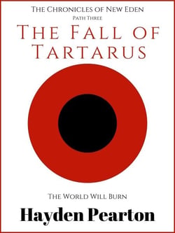 The Fall of Tartarus - The Chronicles of New Eden, #3