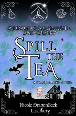 A Dragon, a Gargoyle, and a Faery Spill the Tea - Dragon and Gargoyle
