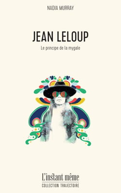 Jean Leloup - Le principe de la mygale